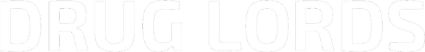 Der Schriftzug „Drug Lords“ in weißer Schrift auf schwarzem Hintergrund.