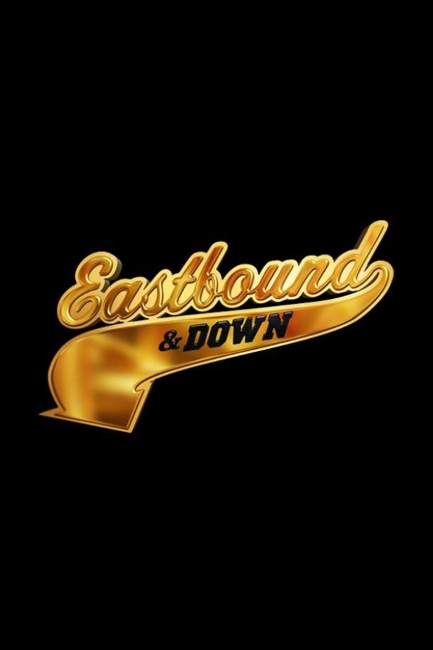 Das goldene Logo der Fernsehserie „Eastbound & Down“ vor schwarzem Hintergrund.