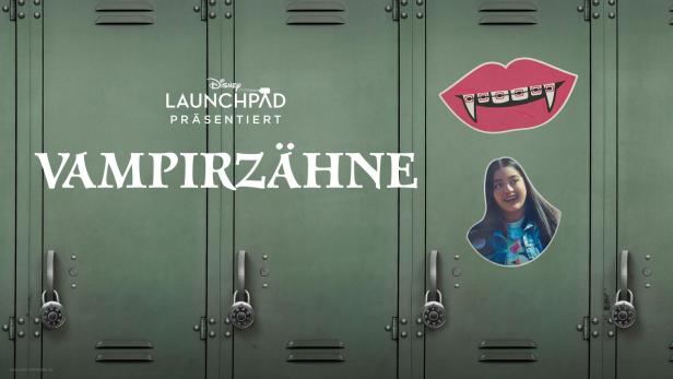 Das Poster für „Vampirzähne“ von Disney Launchpad zeigt Schließfächer mit einem Mädchen und einem Vampirzahn-Aufkleber.