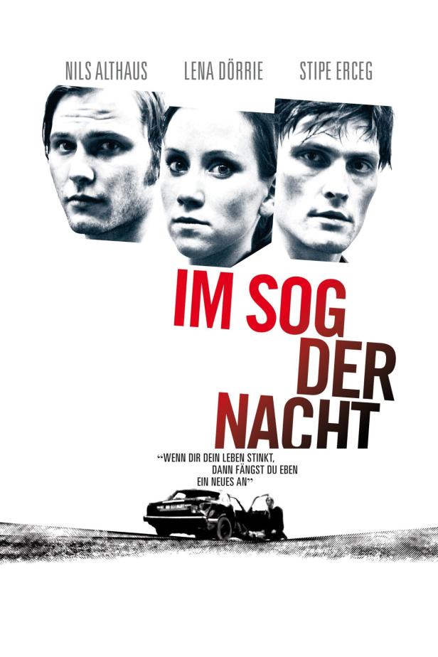Das Filmplakat für „Im Sog der Nacht“ zeigt Nils Althaus, Lena Dörrie und Stipe Erceg.