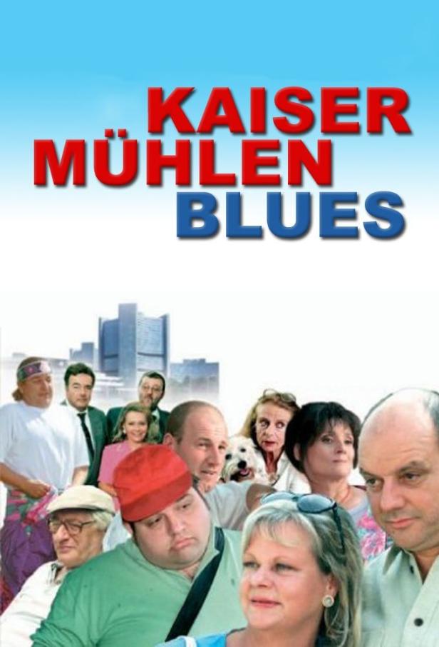 Das Filmplakat für „Kaiser Mühlen Blues“ zeigt eine Gruppe von Menschen vor der Skyline von Wien.