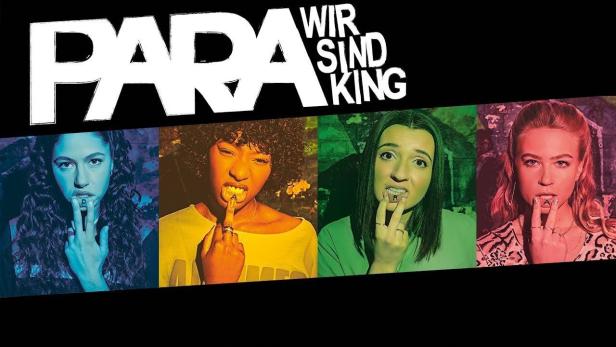 Das Cover der Serie „Para – Wir sind King“ zeigt vier junge Frauen.
