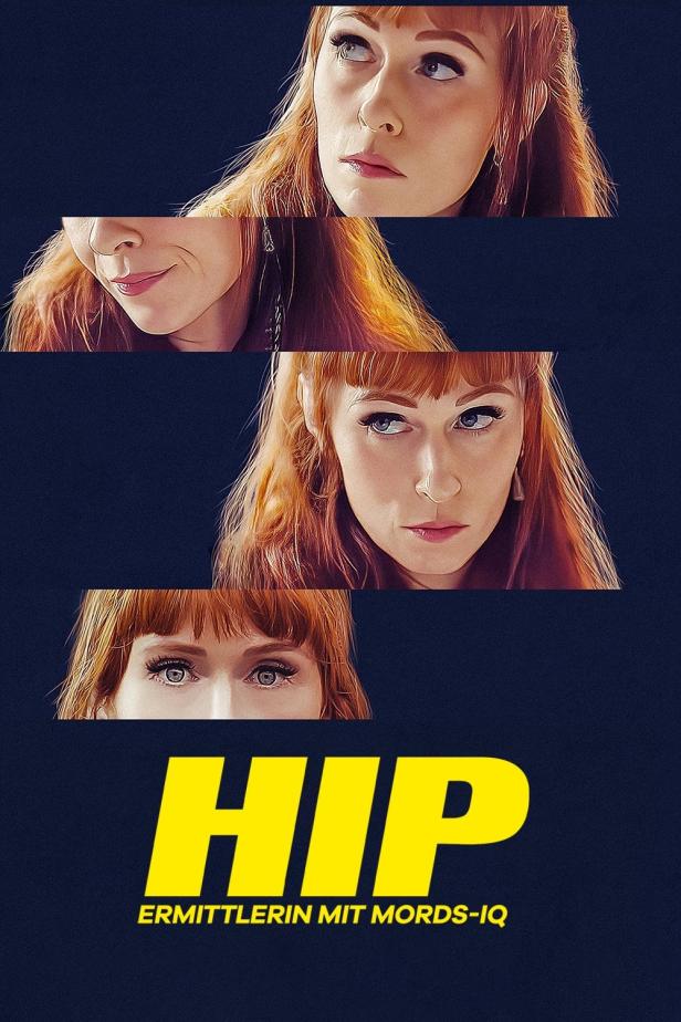 Das Poster für die Serie „HIP: Ermittlerin mit Mords-IQ“ zeigt das Gesicht einer Frau in verschiedenen Ausschnitten.