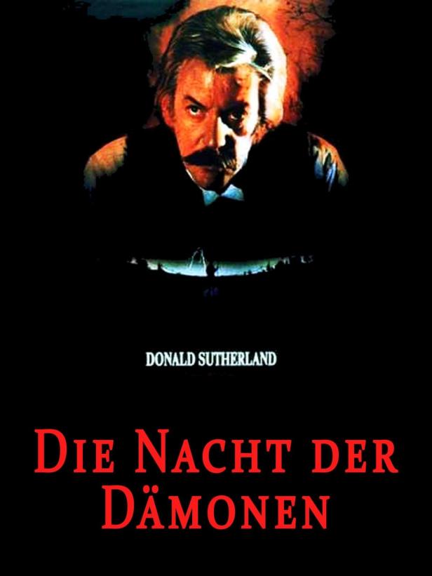 Das Filmplakat für „Die Nacht der Dämonen“ zeigt Donald Sutherland.
