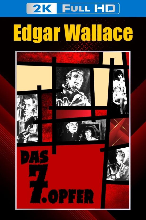 Das Filmplakat für „Das 7. Opfer“ von Edgar Wallace zeigt mehrere Schwarzweißporträts vor rotem Hintergrund.