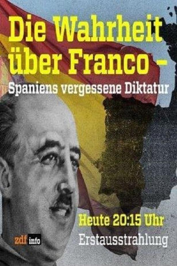 Ein Porträt von Francisco Franco vor der spanischen Flagge, Ankündigung einer ZDF-Dokumentation.
