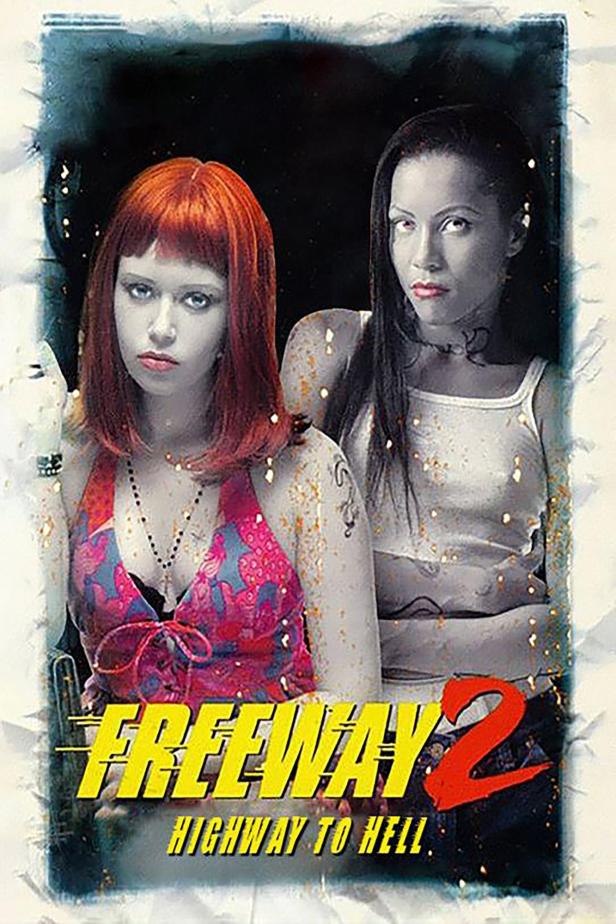 Das Filmplakat für „Freeway 2: Highway to Hell“ zeigt zwei junge Frauen.