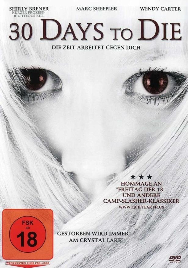 Das Filmplakat für „30 Days to Die“ zeigt das Gesicht einer jungen Frau mit blonden Haaren.