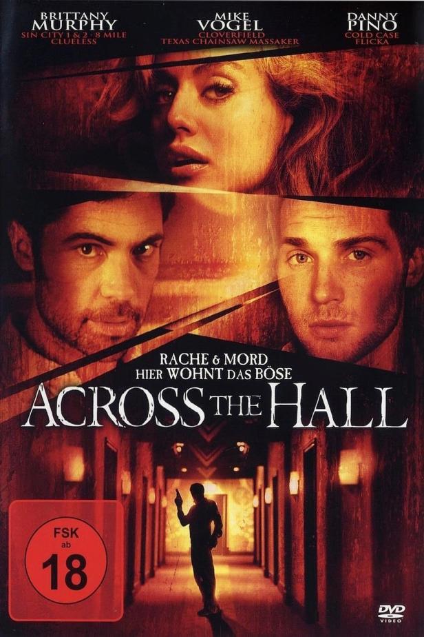Das Filmplakat für „Across the Hall“ mit Brittany Murphy, Mike Vogel und Danny Pino.
