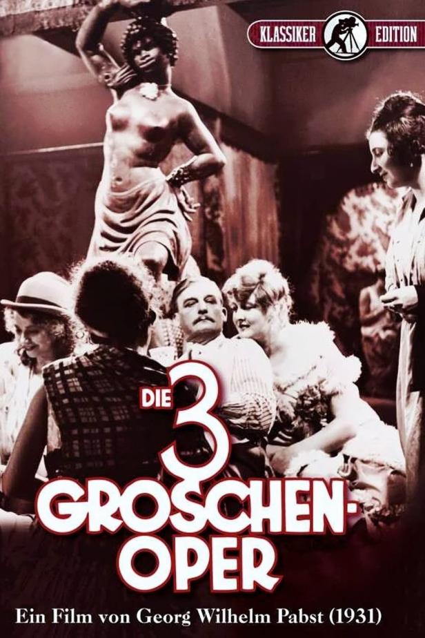 Das Filmplakat für „Die 3 Groschen-Oper“ von Georg Wilhelm Pabst (1931).