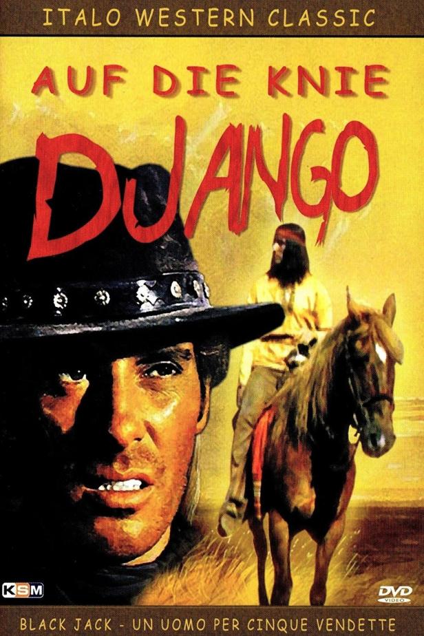 Das Cover des Italo-Western-Klassikers „Auf die Knie Django“ zeigt einen Revolverhelden und einen Reiter.