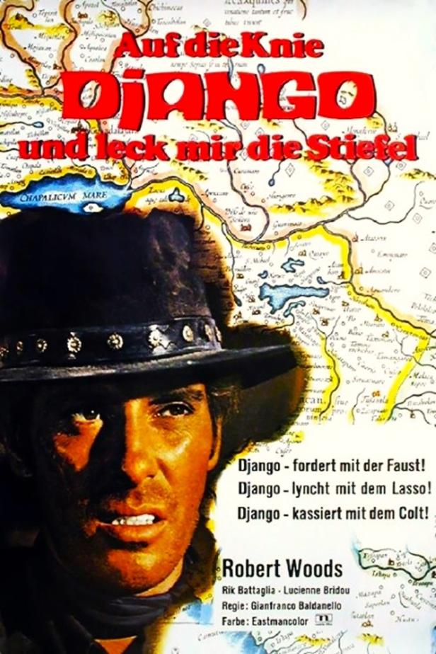 Das Filmplakat für „Django und leck mir die Stiefel“ zeigt Robert Woods vor einer alten Karte.