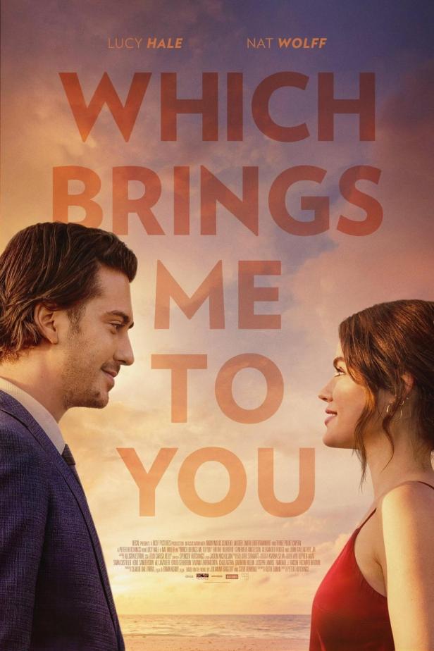 Das Filmplakat für „Which Brings Me to You“ mit Lucy Hale und Nat Wolff.
