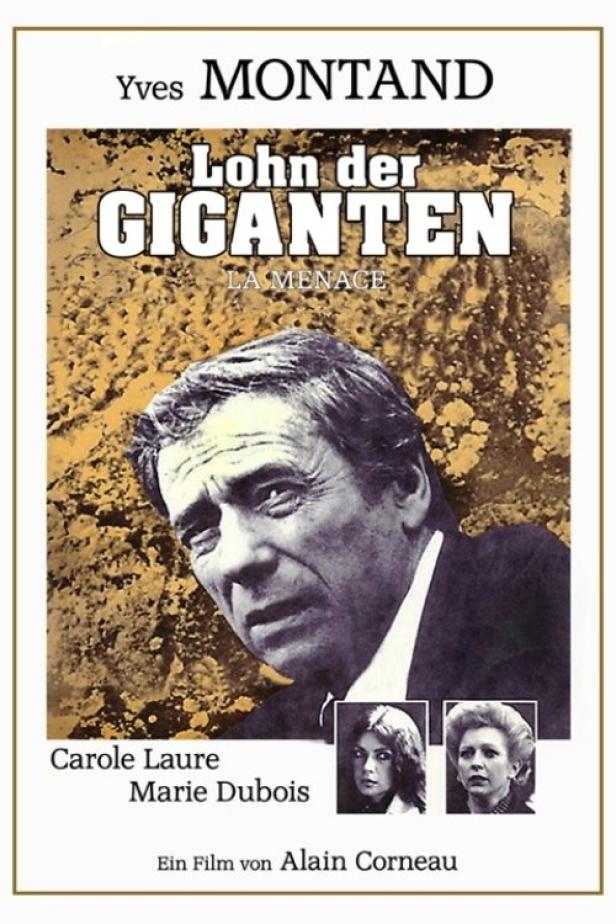 Das Filmplakat für „Lohn der Giganten“ mit Yves Montand, Carole Laure und Marie Dubois.