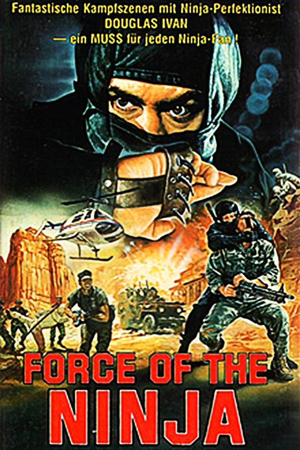 Das Filmplakat für „Force of the Ninja“ zeigt einen Ninja und Kampfszenen.