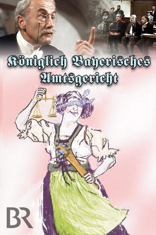 Das Plakat für „Königlich Bayerisches Amtsgericht“ zeigt eine Justitia-Karikatur und ein Gerichtssaal-Szene.