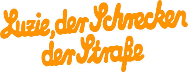 Der Titel „Luzie, der Schrecken der Straße“ in orangefarbener Schrift auf schwarzem Hintergrund.