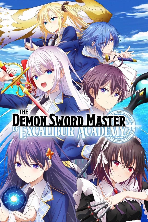 Das Cover von „The Demon Sword Master of Excalibur Academy“ zeigt sechs Anime-Charaktere.