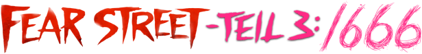 Logo des Films „Fear Street – Teil 3: 1666“.