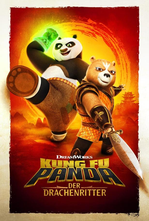 Das Filmplakat für „Kung Fu Panda: Der Drachenritter“ zeigt Po und ein weiteres Bärenwesen.