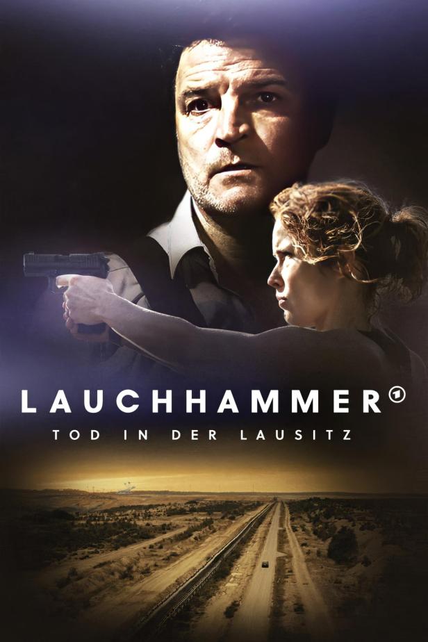 Das Filmplakat für „Lauchhammer – Tod in der Lausitz“ zeigt einen Mann und eine Frau mit einer Waffe.