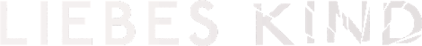 Der Schriftzug „Liebeskind“ in hellen, dekorativen Buchstaben.