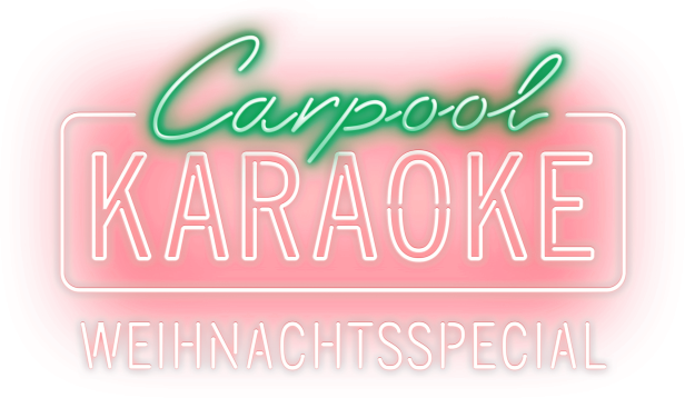 Leuchtreklame für „Carpool Karaoke Weihnachtsspecial“.