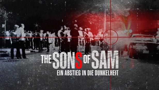 Das Titelbild der Dokumentation „The Sons of Sam: Ein Abstieg in die Dunkelheit“.