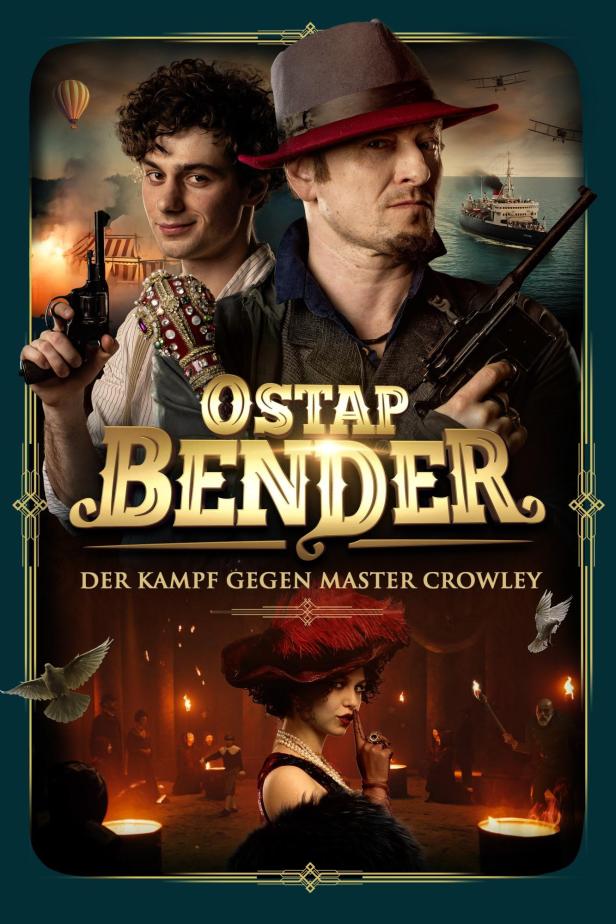 Das Filmplakat für „Ostap Bender: Der Kampf gegen Master Crowley“ zeigt zwei Männer mit Waffen und eine Frau mit Hut.