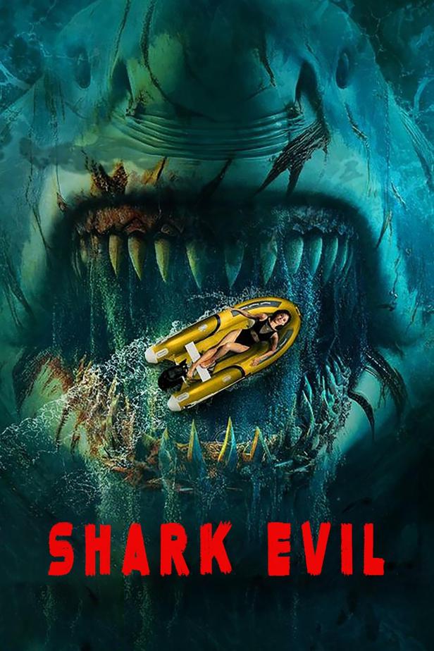 Eine Frau in einem Schlauchboot vor dem Maul eines riesigen Hais, Filmposter für „Shark Evil“.