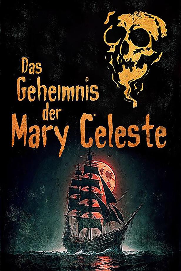 Buchcover für „Das Geheimnis der Mary Celeste“ mit einem Segelschiff vor einem roten Mond und einem Totenkopf.