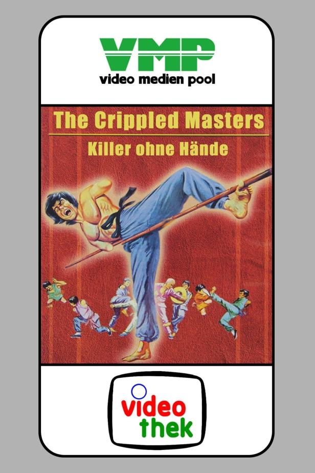 Das Cover des Films „The Crippled Masters: Killer ohne Hände“ zeigt einen Kampfkünstler mit einem Stock.
