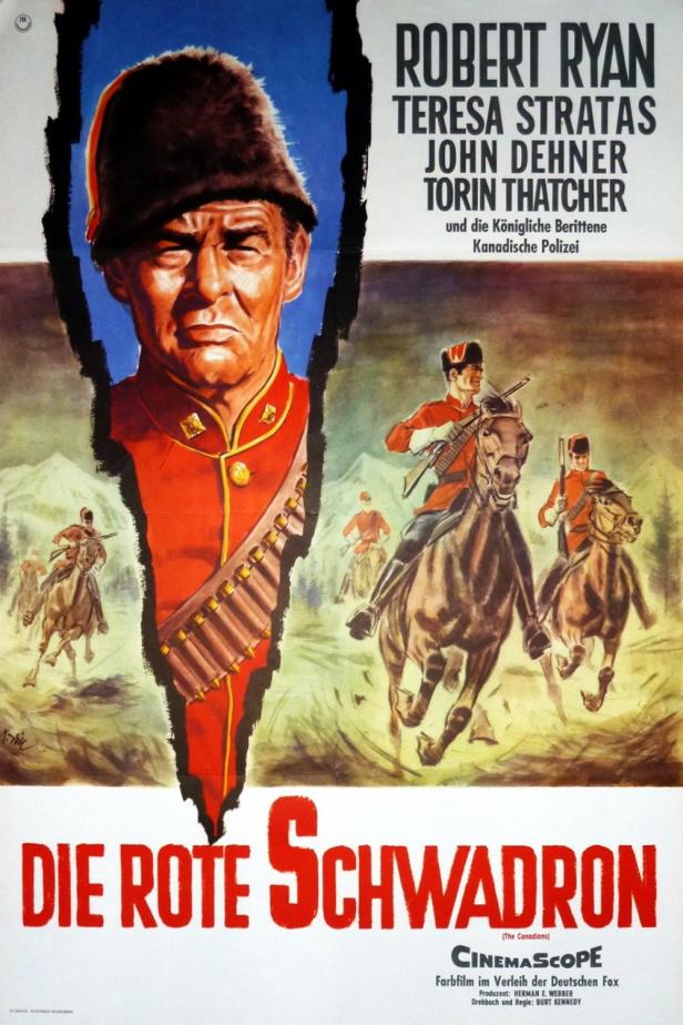 Das Filmplakat für „Die Rote Schwadron“ zeigt Robert Ryan als Mitglied der Königlichen Kanadischen Polizei zu Pferde.
