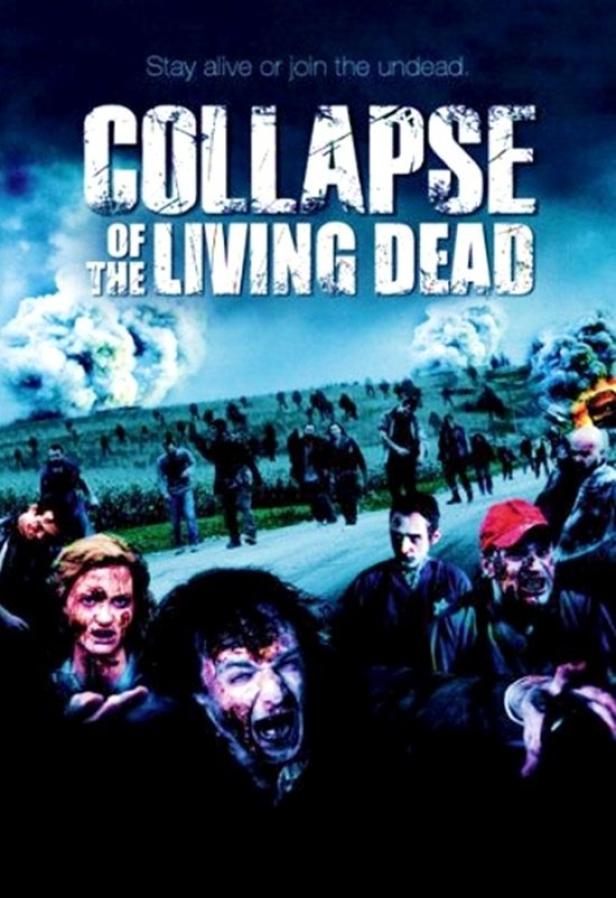 Das Filmplakat für „Collapse of the Living Dead“ zeigt eine Horde Zombies vor einer zerstörten Landschaft.