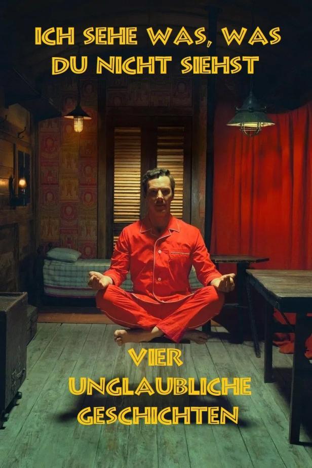 Ein Mann in rotem Pyjama meditiert im Poster für „Ich sehe was, was du nicht siehst – Vier unglaubliche Geschichten“.
