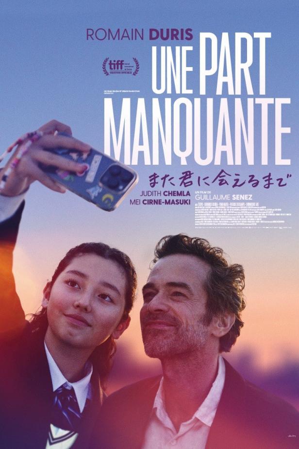 Das Filmplakat für „Une Part Manquante“ mit Romain Duris zeigt ein Vater-Tochter-Selfie.