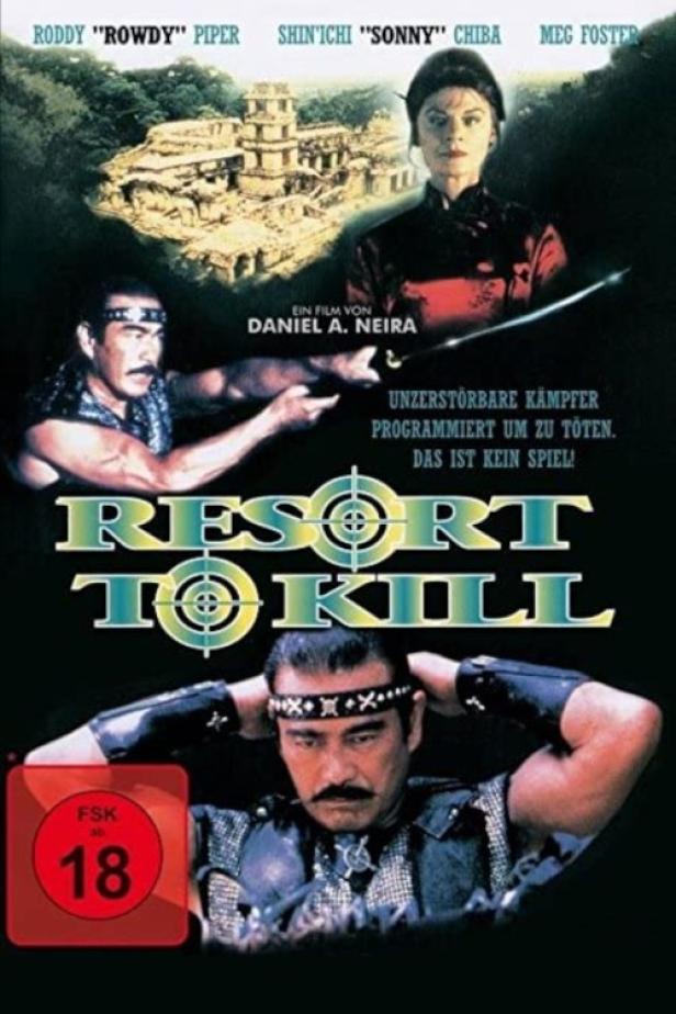 Das Filmplakat für „Resort to Kill“ mit Roddy Piper, Shin'ichi Chiba und Meg Foster.