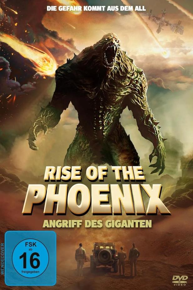 Das Filmplakat für „Rise of the Phoenix: Angriff des Giganten“ zeigt ein riesiges Monster vor einer Wüstenlandschaft.