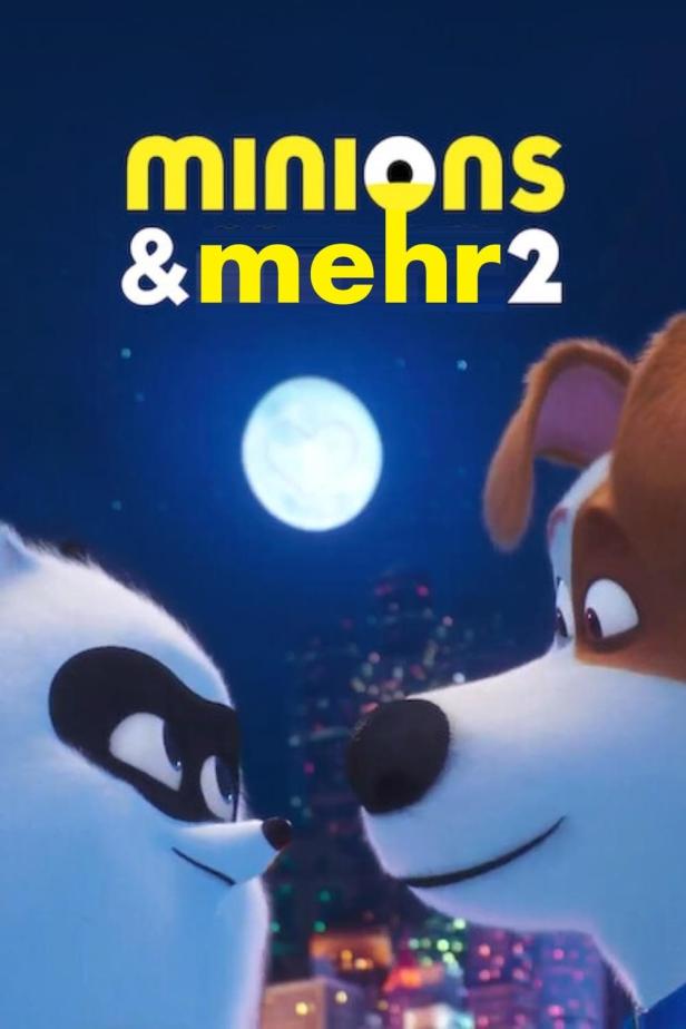 Ein Waschbär und ein Hund vor dem Nachthimmel und dem Titel „Minions & mehr2“.