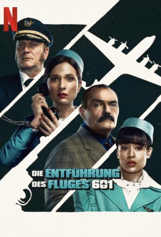 Das Filmplakat für „Die Entführung des Fluges 601“ zeigt das Flugpersonal und ein Flugzeug.
