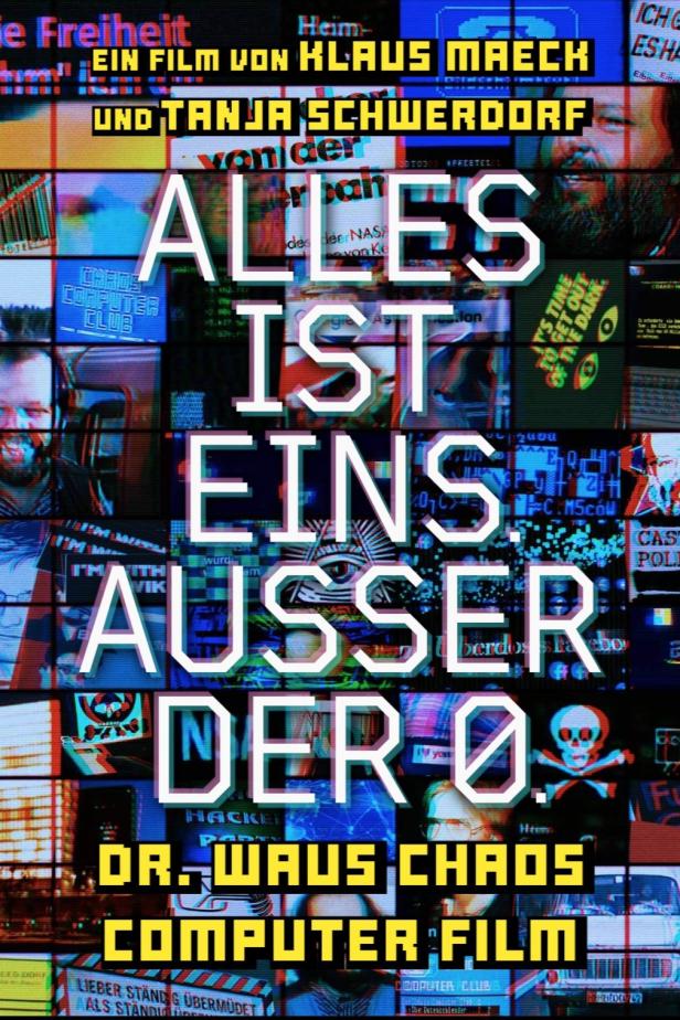 Das Filmplakat für „Alles ist eins. Ausser der 0“ von Klaus Maeck und Tanja Schwerdorf.