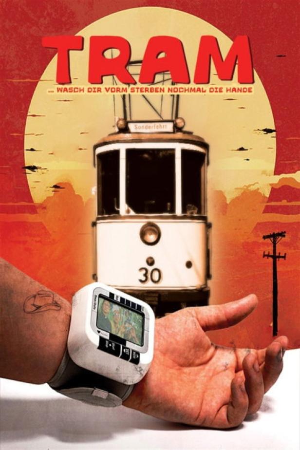 Das Plakat für den Film „Tram“ zeigt eine Hand mit einer futuristischen Smartwatch und eine Straßenbahn im Hintergrund.