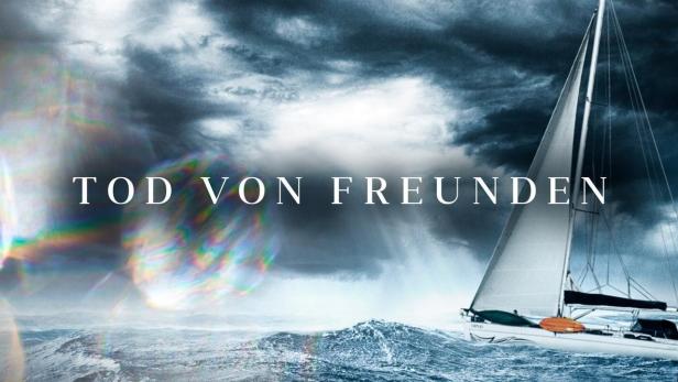 Ein Segelboot auf stürmischer See unter einem dunklen Himmel, Titel „Tod von Freunden“.
