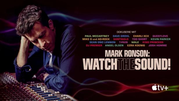 Das Key Visual zur Doku-Serie „Mark Ronson: Watch the Sound!“ mit dem Musiker am Mischpult.