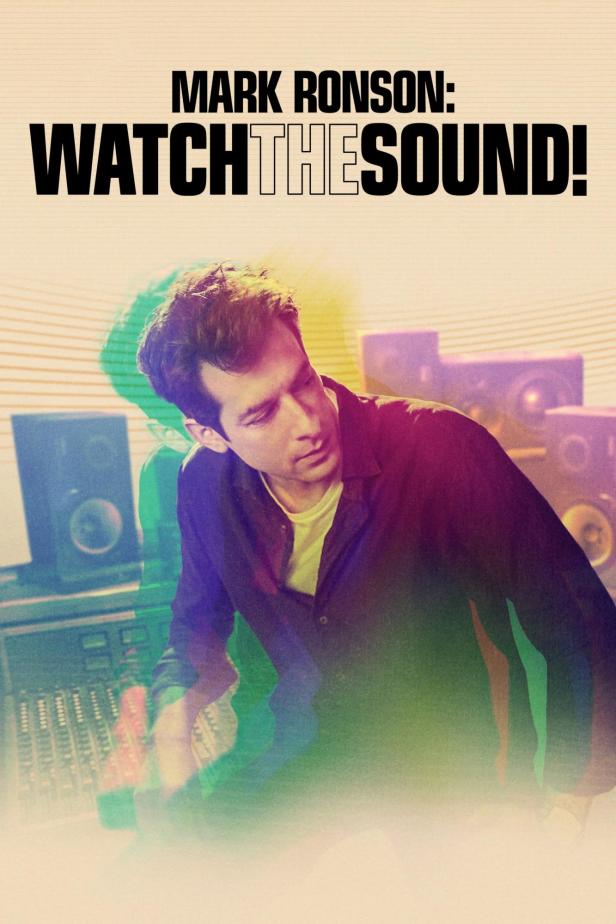 Das Poster für „Mark Ronson: Watch the Sound!“ zeigt den Musiker vor einem Mischpult.