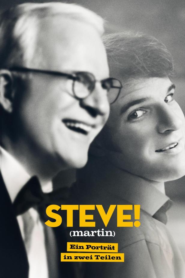 Das Filmplakat für „Steve! (martin) Ein Porträt in zwei Teilen“ zeigt Steve Martin in verschiedenen Altersstufen.