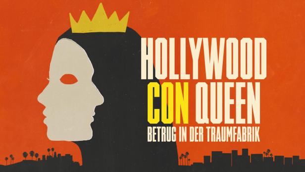 Das Poster für „Hollywood Con Queen: Betrug in der Traumfabrik“ zeigt eine stilisierte Königin vor einer Skyline.