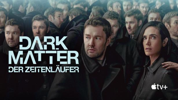 Das Filmplakat für „Dark Matter: Der Zeitenläufer“ mit Joel Edgerton und Jennifer Connelly.