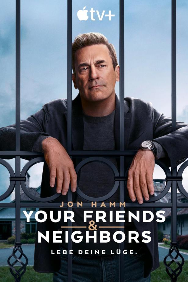 Das Filmplakat für „Your Friends and Neighbors“ mit Jon Hamm hinter einem Zaun.