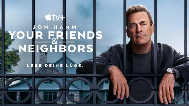 Jon Hamm auf dem Werbeplakat für die Apple TV+ Serie „Your Friends & Neighbors“.